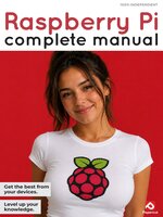 Raspberry Pi Coding & Projects The Complete Manual